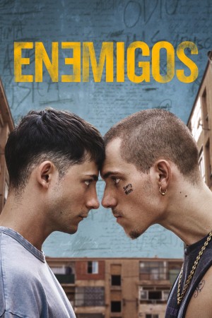 Kẻ Thù (Enemigos) [2025]