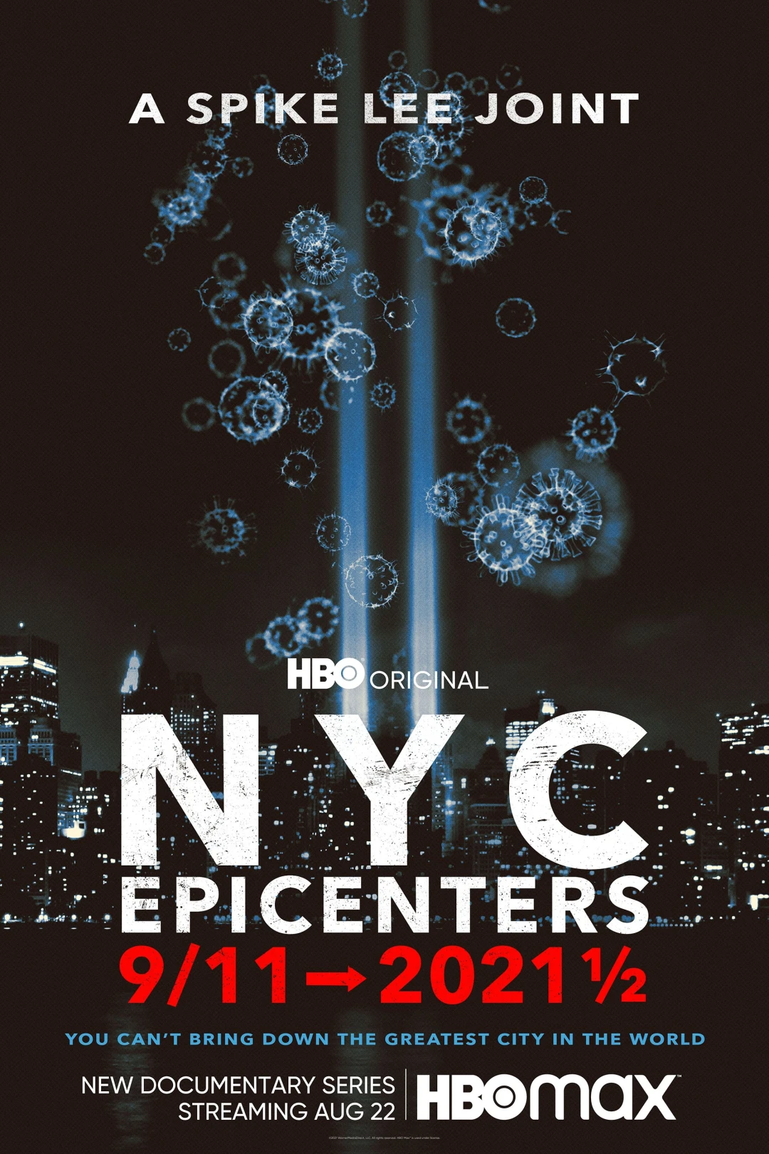 Tâm Điểm New York: Từ Vụ 11/9 Tới Nửa Đầu Năm 2021 (NYC Epicenters 9/11➔2021½) [2021]