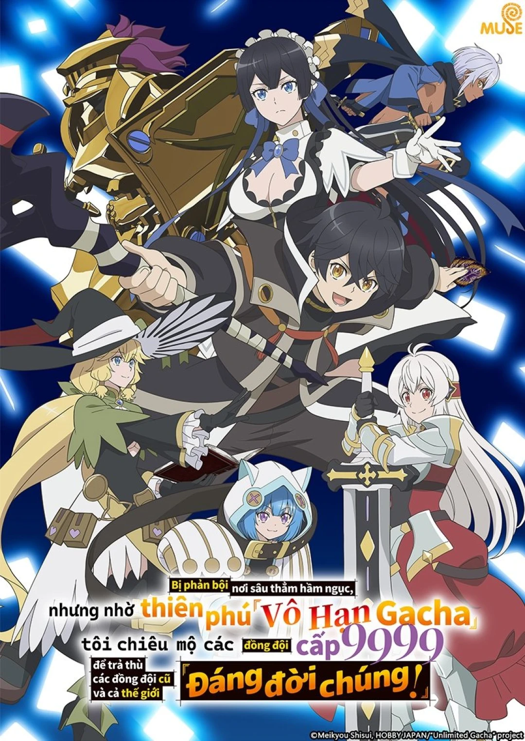 Vô Hạn Gacha (My Gift Lvl 9999 Unlimited Gacha: Backstabbed In A Backwater Dungeon, I'm Out For Revenge!) [2025]